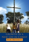 Growth in a New Life in Christ - eBook