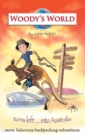 Woody's World Turns Left....Into Australia - eBook