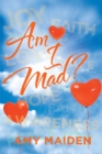 Am I Mad? - eBook