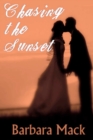 Chasing the Sunset - Book