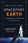 Spaceport Earth: The Reinvention of Spaceflight - Book