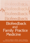 Biofeedback and Family Practice Medicine - eBook
