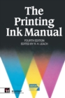 The Printing Ink Manual : 4th edition - Book