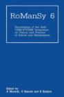 RoManSy 6 : Proceedings of the Sixth CISM-IFToMM Symposium on Theory and Practice of Robots and Manipulators - Book