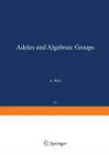 Adeles and Algebraic Groups - eBook