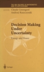 Decision Making Under Uncertainty : Energy and Power - eBook