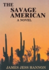 The Savage American - eBook