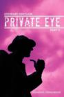 Stewart Sinclair, Private Eye : Part II - Book
