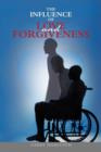 The Influence of Love and Forgiveness - Book