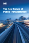 The New Future of Public Transportation - Book