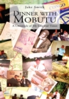 Dinner with Mobutu : A Chronicle of My Life and Times - eBook