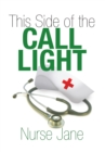 This Side of the Call Light - eBook