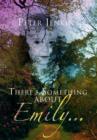 There's Something about Emily. . . - Book