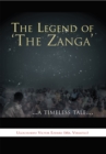 The Legend of 'The Zanga' : ...A Timeless Tale... - eBook