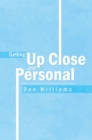 Getting up Close and Personal - eBook