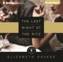 The Last Night at the Ritz - eAudiobook