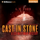Cast in Stone - eAudiobook