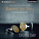 Bared to You - eAudiobook