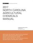 2017 North Carolina Agricultural Chemicals Manual - Book