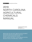 2019 North Carolina Agricultural Chemicals Manual - Book