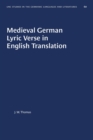 Medieval German Lyric Verse in English Translation - Book