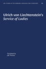Ulrich von Liechtenstein's Service of Ladies - Book