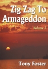 Zig Zag to Armageddon : Volume 2 - eBook