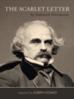The Scarlet Letter by Nathaniel Hawthorne (Adapted by Joseph Cowley} - eBook
