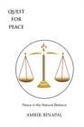 Quest for Peace : Peace Is the Natural Balance - eBook