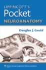 Lippincott's Pocket Neuroanatomy - eBook