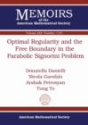 Optimal Regularity and the Free Boundary in the Parabolic Signorini Problem - Book