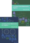 Teaching School Mathematics: From Pre-Algebra to Algebra - Book
