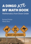 A Dingo Ate My Math Book : Mathematics from Down Under - Book