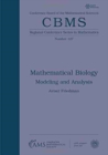 Mathematical Biology : Modeling and Analysis - Book