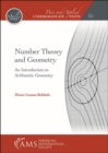 Number Theory and Geometry : An Introduction to Arithmetic Geometry - Book