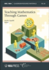 Teaching Mathematics Through Games - Book