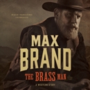 The Brass Man - eAudiobook