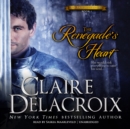 The Renegade's Heart - eAudiobook