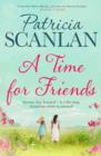 A Time For Friends - Book