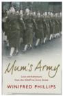 Mum's Army : Love and Adventure From the NAAFI to Civvy Street - Book