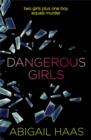 Dangerous Girls - eBook