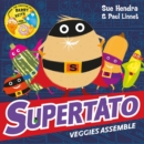 Supertato Veggies Assemble - Book