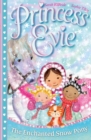 Princess Evie: The Enchanted Snow Pony - Book