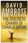 The Discrete Charm Of Charlie Monk - eBook