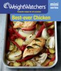 Weight Watchers Mini Series: Best-Ever Chicken : Favourite Recipes for All Occasions - Book
