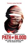 Path of Blood : The Story of Al Qaeda's War on Saudi Arabia - Book