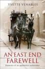 An East End Farewell - Book