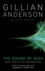 The Sound of Seas : Book 3 of The EarthEnd Saga - eBook
