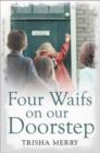 Four Waifs on our Doorstep - Book