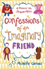 Confessions of an Imaginary Friend - Book